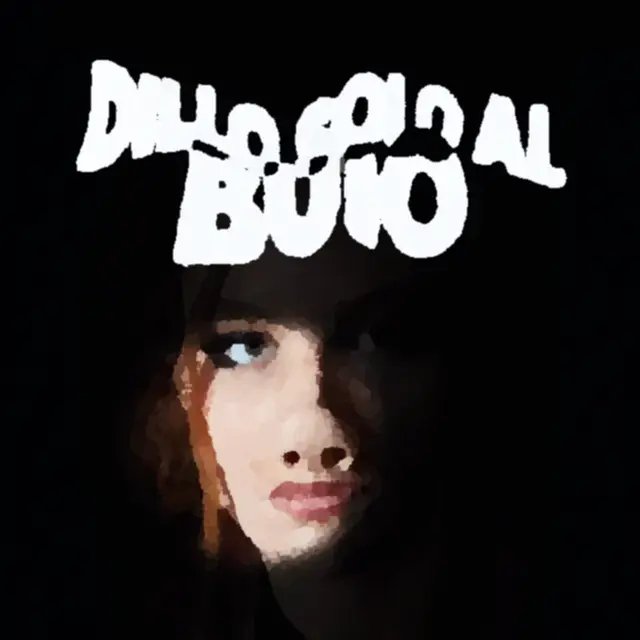 Cover Dillo Solo Al Buio