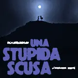 Cover Una stupida scusa